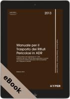 Manuale per il trasporto dei rifiuti pericolosi in ADR