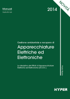 Gestione ambientale e recupero delle Apparecchiature Elettriche ed Elettroniche 