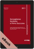 Sorveglianza Sanitaria e Primo Soccorso