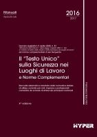 Il “Testo Unico” sulla Sicurezza nei luoghi di lavoro e norme compl.