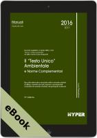 Il "Testo Unico" Ambientale e norme compl.
