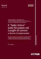 Il “Testo Unico” sulla Sicurezza nei luoghi di lavoro e norme compl.