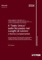 Il “Testo Unico” sulla Sicurezza nei luoghi di lavoro e norme compl.