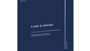 Il Sole è rotondo