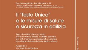 Il "Testo Unico" e le misure di salute e sicurezza in edilizia