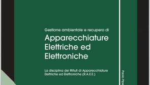 Gestione ambientale e recupero delle Apparecchiature Elettriche ed Elettroniche 