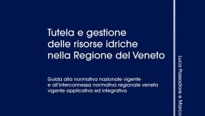 Tutela e gestione delle risorse idriche nella regione Veneto