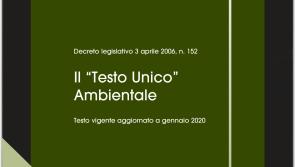 Il "Testo Unico" Ambientale " 