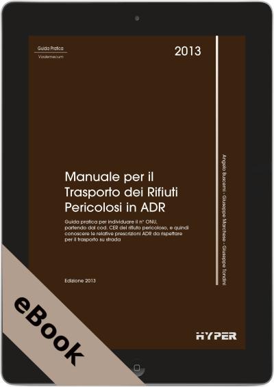 Manuale per il trasporto dei rifiuti pericolosi in ADR