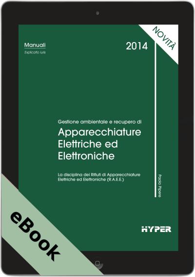 Gestione ambientale e recupero delle Apparecchiature Elettriche ed Elettroniche 