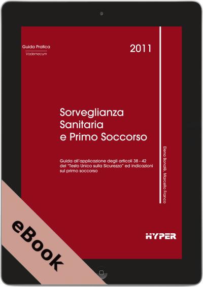 Sorveglianza Sanitaria e Primo Soccorso