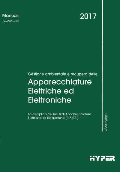 Gestione ambientale e recupero delle Apparecchiature Elettriche ed Elettroniche 