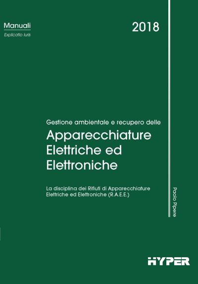 Gestione ambientale e recupero delle Apparecchiature Elettriche ed Elettroniche 
