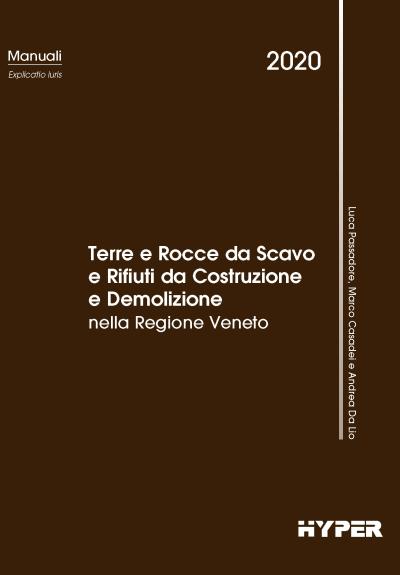 Terre e rocce da scavo e rifiuti da costruzione e demolizione